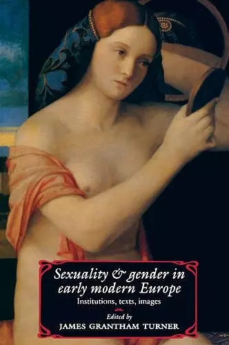 Sexuality and Gender in Early Modern Europe cover