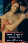 Sexuality and Gender in Early Modern Europe cover