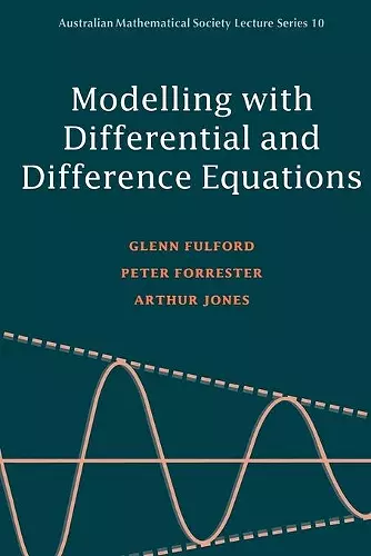 Modelling with Differential and Difference Equations cover