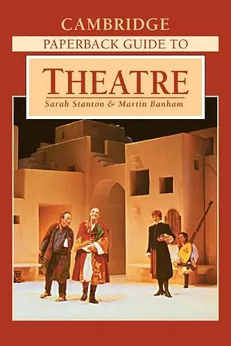 The Cambridge Paperback Guide to Theatre cover