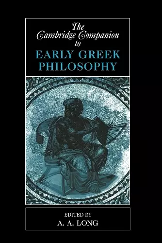 The Cambridge Companion to Early Greek Philosophy cover