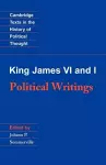 King James VI and I: Political Writings cover