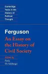 Ferguson: An Essay on the History of Civil Society cover