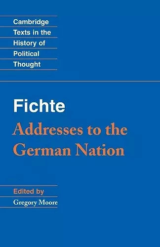 Fichte: Addresses to the German Nation cover