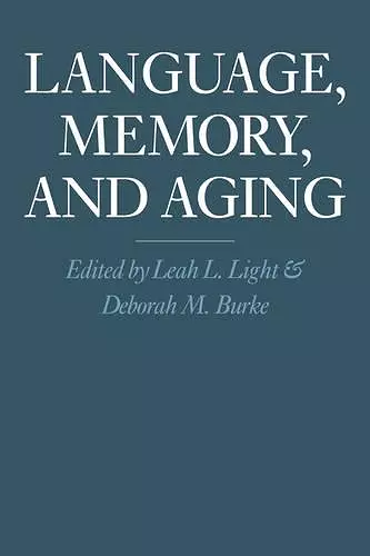 Language, Memory, and Aging cover