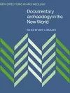 Documentary Archaeology in the New World cover