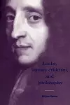 Locke, Literary Criticism, and Philosophy cover