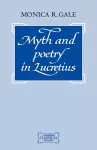 Myth and Poetry in Lucretius cover