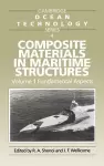 Composite Materials in Maritime Structures: Volume 1, Fundamental Aspects cover