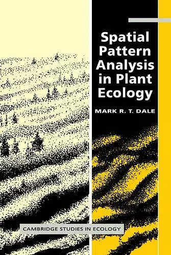 Spatial Pattern Analysis in Plant Ecology cover