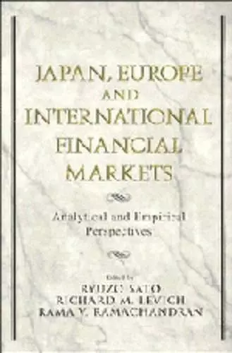 Japan, Europe, and International Financial Markets cover