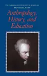 Anthropology, History, and Education cover