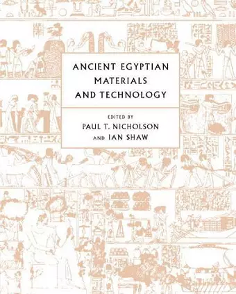 Ancient Egyptian Materials and Technology cover