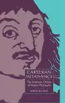 Cartesian Metaphysics cover