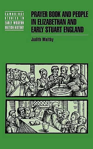 Prayer Book and People in Elizabethan and Early Stuart England cover
