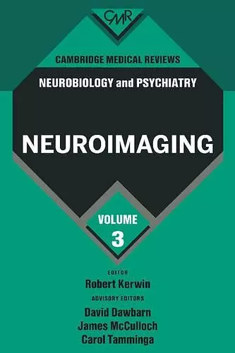 Cambridge Medical Reviews: Neurobiology and Psychiatry: Volume 3 cover