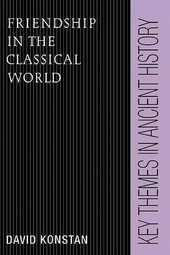 Friendship in the Classical World cover