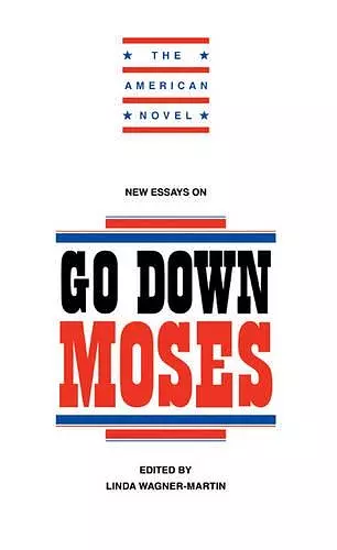 New Essays on Go Down, Moses cover