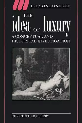 The Idea of Luxury cover