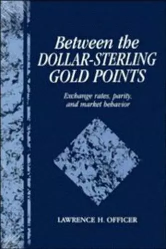 Between the Dollar-Sterling Gold Points cover