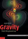 Gravity from the Ground Up cover