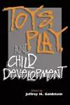 Toys, Play, and Child Development cover