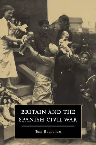 Britain and the Spanish Civil War cover