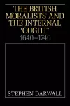 The British Moralists and the Internal 'Ought' cover