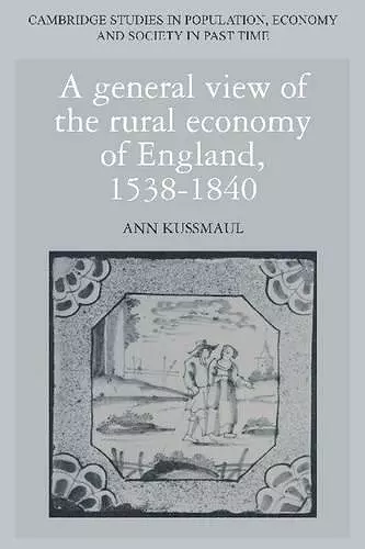 A General View of the Rural Economy of England, 1538–1840 cover