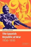 The Spanish Republic at War 1936–1939 cover