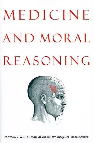 Medicine and Moral Reasoning cover