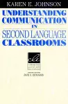 Understanding Communication in Second Language Classrooms cover