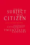 From Subject to Citizen cover