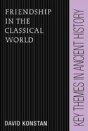 Friendship in the Classical World cover