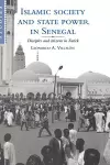 Islamic Society and State Power in Senegal cover