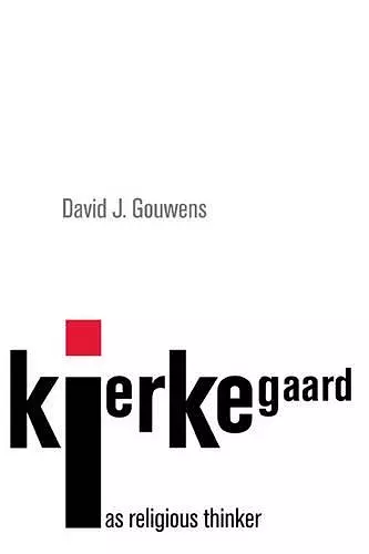 Kierkegaard as Religious Thinker cover