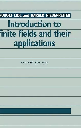 Introduction to Finite Fields and their Applications cover