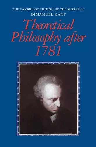 Theoretical Philosophy after 1781 cover