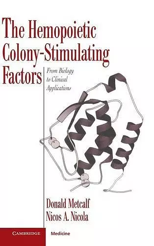The Hemopoietic Colony-stimulating Factors cover