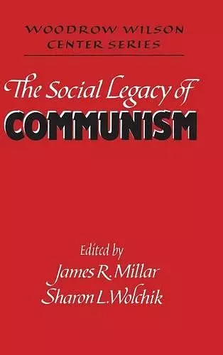 The Social Legacy of Communism cover