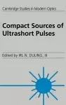 Compact Sources of Ultrashort Pulses cover