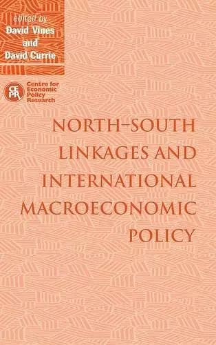 North–South Linkages and International Macroeconomic Policy cover