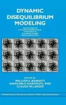Dynamic Disequilibrium Modeling: Theory and Applications cover