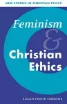 Feminism and Christian Ethics cover