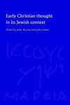 Early Christian Thought in its Jewish Context cover