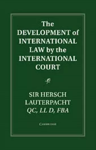 The Development of International Law by the International Court cover