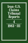 Iran-U.S. Claims Tribunal Reports: Volume 4 cover