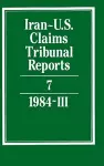 Iran-U.S. Claims Tribunal Reports: Volume 7 cover