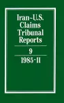 Iran-U.S. Claims Tribunal Reports: Volume 9 cover