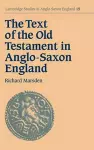 The Text of the Old Testament in Anglo-Saxon England cover